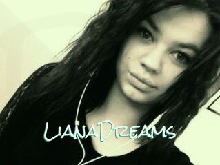 LianaDreams