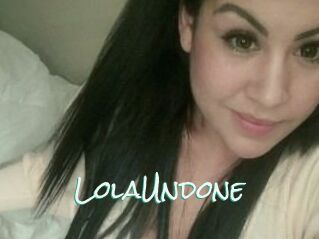 Lola_Undone