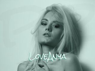 LoveAnya
