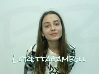 Lorettagambell