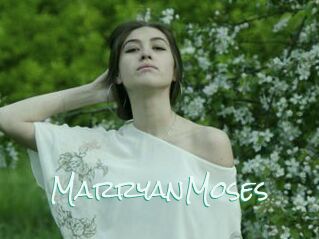 MarryanMoses