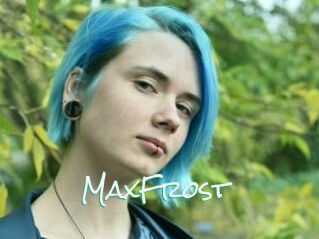 MaxFrost_