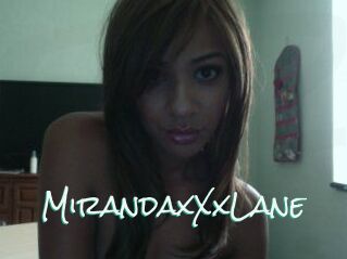 MirandaxXxLane