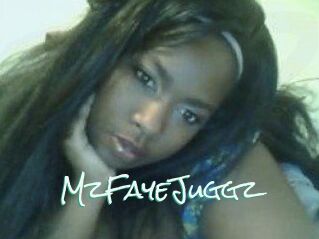 MzFayeJuggz