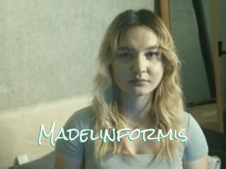 Madelinformis