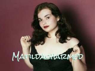 Matildacharmed