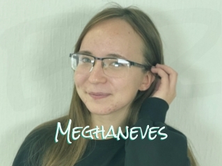 Meghaneves