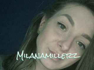 Milanamillerz