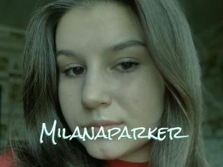 Milanaparker