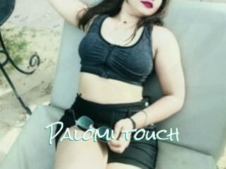 Palomi_touch