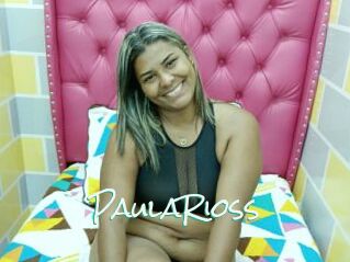 PaulaRioss