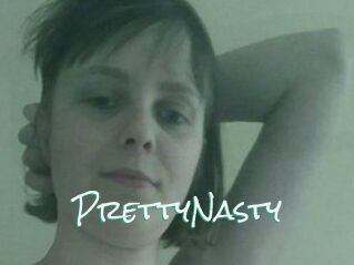 PrettyNasty