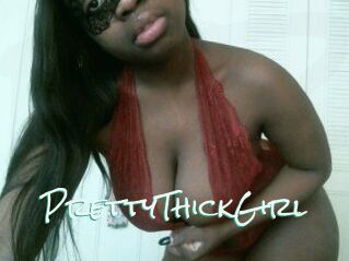 PrettyThickGirl