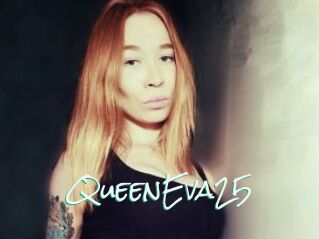 QueenEva25