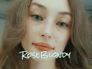 RoseBlondy