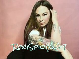 RoxySpicyXx69