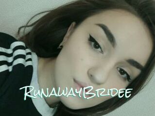 RunawayBridee