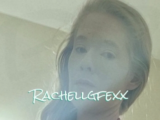 Rachellgfexx