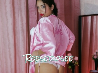 Reeserosee