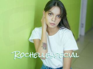 Rochellespecial