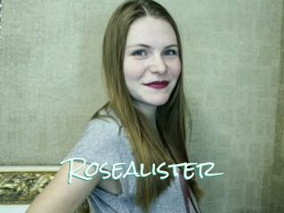 Rosealister