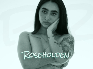 Roseholden
