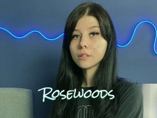 Rosewoods