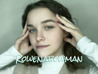 Rowenabowman