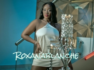 Roxanablanche