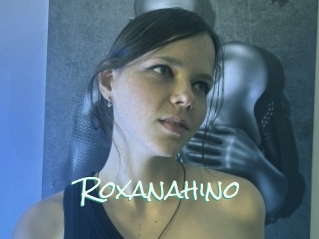 Roxanahino