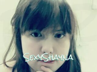 SexyShayna