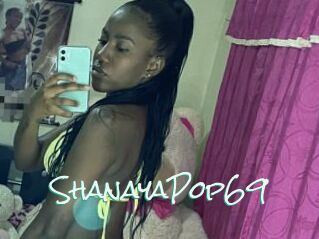 ShanayaPop69