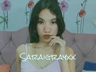 Saraigrayxx