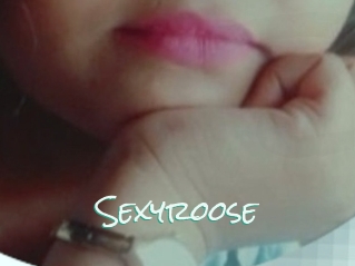 Sexyroose