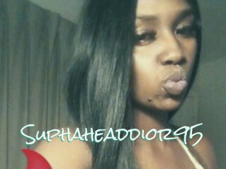 Suphaheaddior95