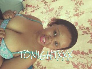 TONIGHT_XXX