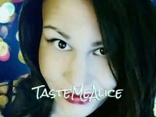 TasteMeAlice