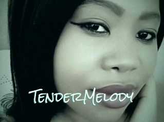 TenderMelody