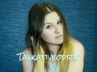 Talkativeodrie