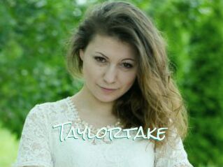Taylortake