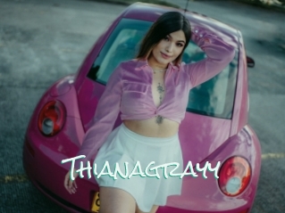 Thianagrayy