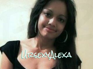 UrsexyAlexa