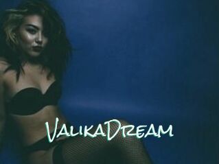 ValikaDream