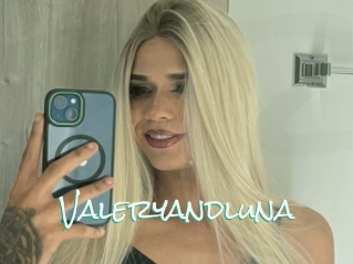 Valeryandluna