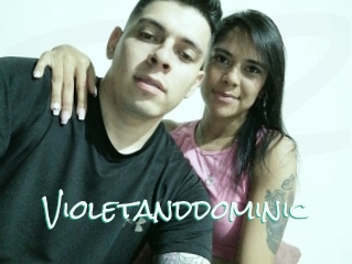 Violetanddominic