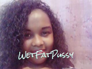 WetFatPussy