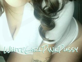 WhiteGirlPinkPussy