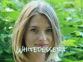 Whitedessert