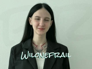 Wilonefrail