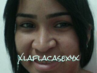 Xlaflacasexyx